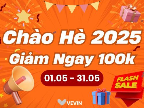 Chào Hè 2025 Giảm Ngay 100K!
