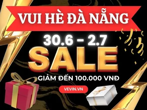 Vui Hè Đà Nẵng Giảm Ngay 100K!